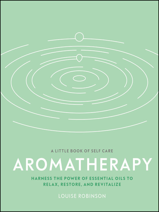 Title details for Aromatherapy by Louise Robinson - Wait list